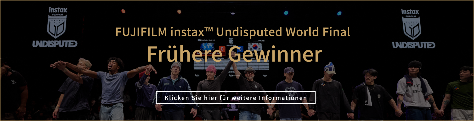 FUJIFILM instax™ Undisputed World Final Frühere Gewinner