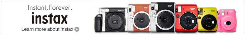 Instant, Forever. instax Learn more about instax